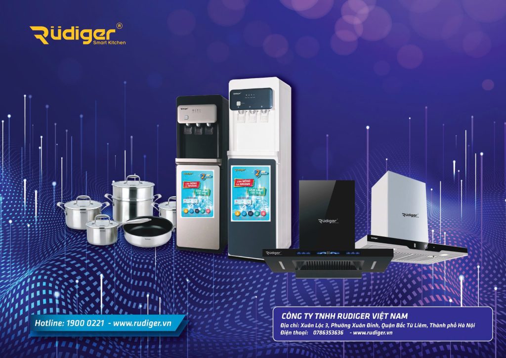 Rudiger tiên phong đổi mới trải nghiệm bếp Việt Rudiger